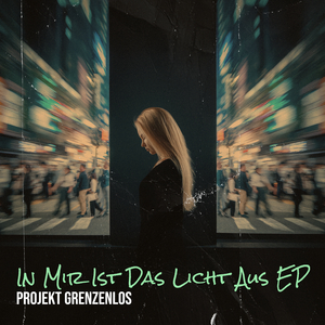 In Mir Ist Das Licht Aus