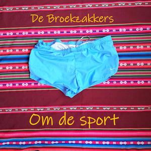 Om de sport (in je broek doen) (feat. de Broekzakkers)