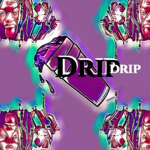 Drip