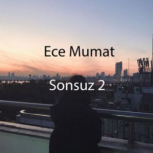 Sonsuz (2)