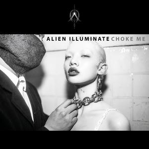 Choke Me (U know I like it) (feat. Ladoux)