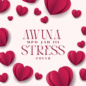 Awuna Stress (Cover)