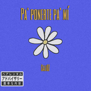 Pa’ Ponerte Pa’ Mí