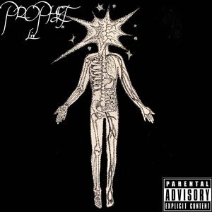 Prophet (feat. HXZE)