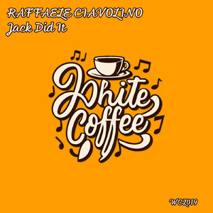 Jack Did It (Original Mix)