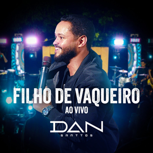 Filho de Vaqueiro (Ao Vivo)