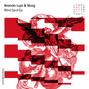 Premiere: Brando Lupi & Worg - Blind Spot
