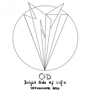Bright Side of Life (Popnoname Remix)