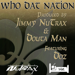 Who Dat Nation (feat. Doz)