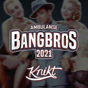 Ambulanse (Bangbros 2021)