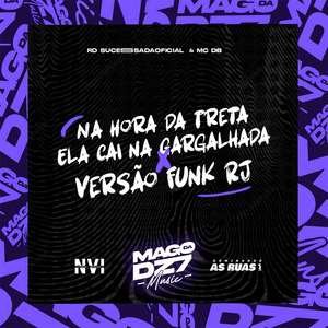 Na Hora da Treta Ela Cai na Gargalhada X Versão Funk Rj