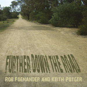 Further Down the Road