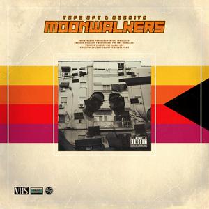 Moonwalkers (feat. TopoDFT)