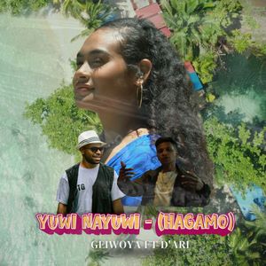 YUWI - NAYUWI [ HAGAMO ]