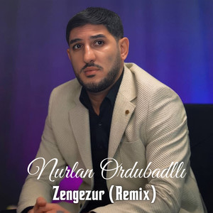 Zengezur (Remix)