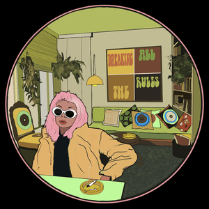 Breaking All The Rules