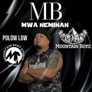 Mwa Neminan By Polow