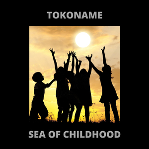 Sea of Childhood