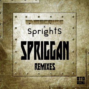 Spriggan (Cybrpnk Hacks It Remix)