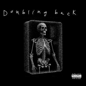 Doubling back