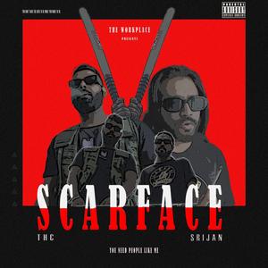 SCARFACE (feat. SRIJAN)