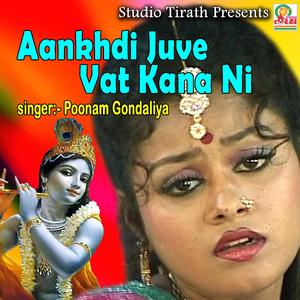 Aankhdi Juve Vat Kana Ni