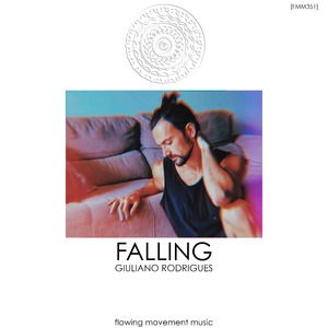 Falling (Giuliano Rodrigues Ultra Slow Remix)