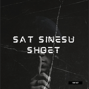 Sat Sinesu Shoet