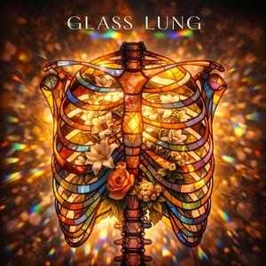 Glass Lung