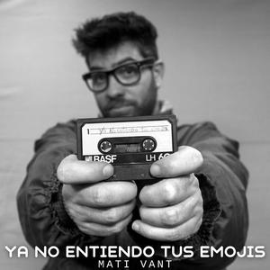 Ya No Entiendo Tus Emojis