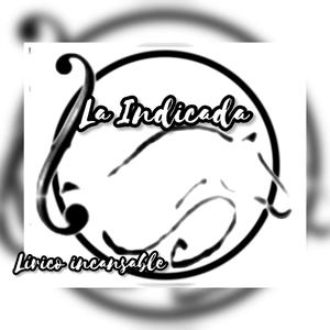 La Indicada