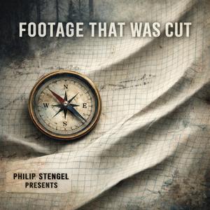 Footage That Was Cut (feat. Static Cartographer)