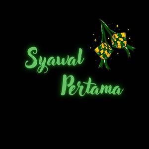 Syawal Pertama (A.I. ver.)