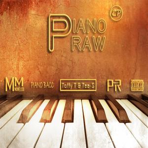 Piano-RAW (feat. Malome Kay MusiQ)