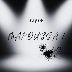 Makoussa!