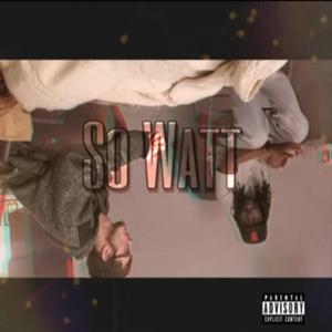 So Watt
