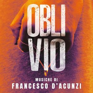 Dimentico (Original Motion Picture)