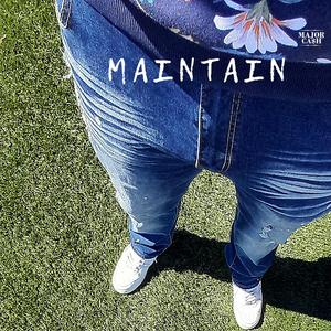 Maintain