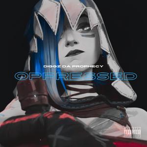 Oppressed (Jinx Rap)