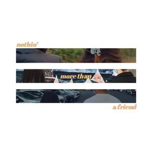 nothin' more than a friend