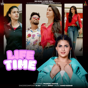 Life Time (feat. Pranjal Dahiya)