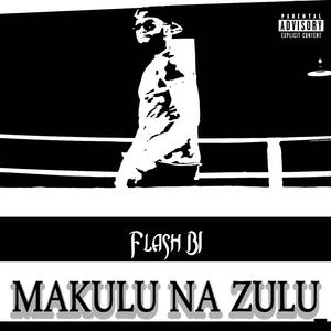 Makulu Na Zulu