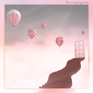 I’m Not Going Back