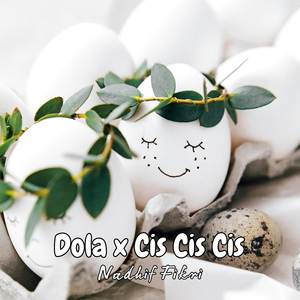 Dola (Nadhif Fikri Remix)