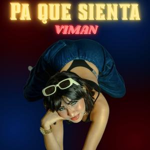Pa que sienta