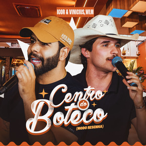 Centro do Boteco (Modo Resenha) (Ao Vivo)