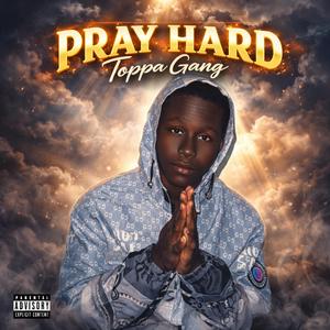 Pray Hard