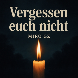 Vergessen euch nicht