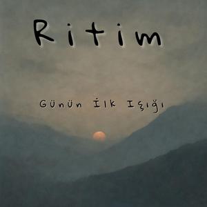 Günün İlk Işığı