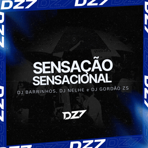 SENSAÇÃO SENCACIONAL